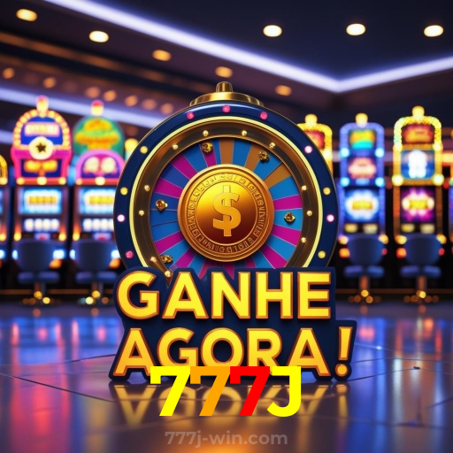 777J:Jogue agora e vença nas melhores slots online!