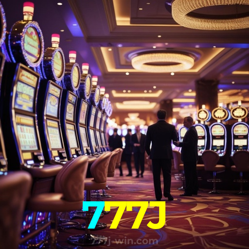 777J:No nosso cassino, a emoção nunca para! Jogue agora!
