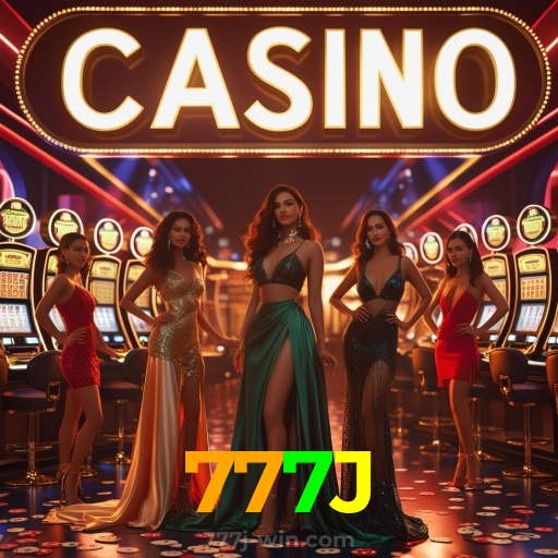 777J:Jogue slots de tirar o fôlego e conquiste vitórias épicas!