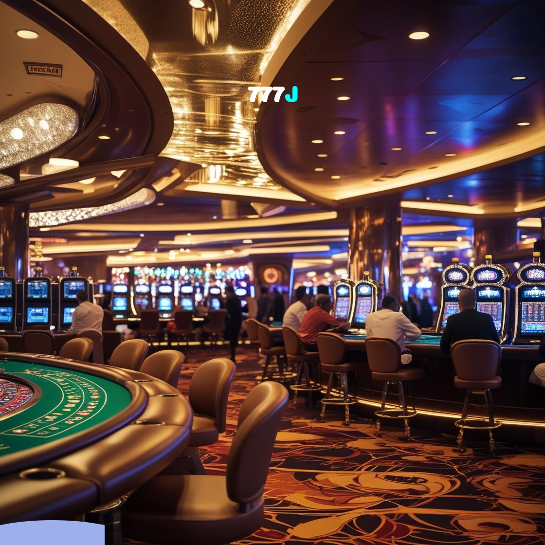 777J：Jogue slots, aposte no futebol e conquiste prêmios incríveis!
