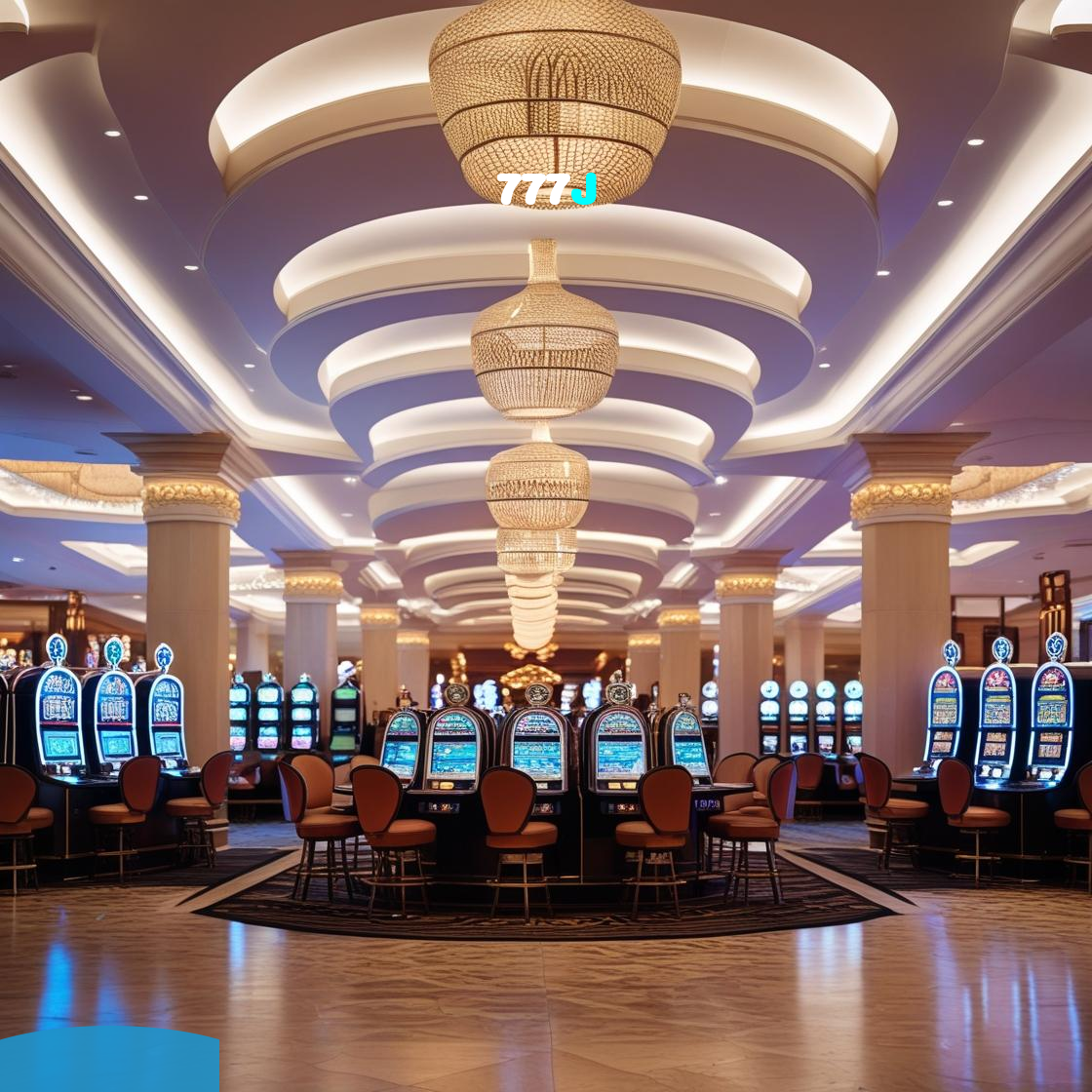 777J:Jogue slots, aposte no futebol e ganhe prêmios incríveis no nosso cassino!